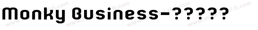 Monky Business字体转换